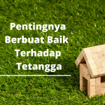 Pentingnya Berbuat Baik Kepada Tetangga